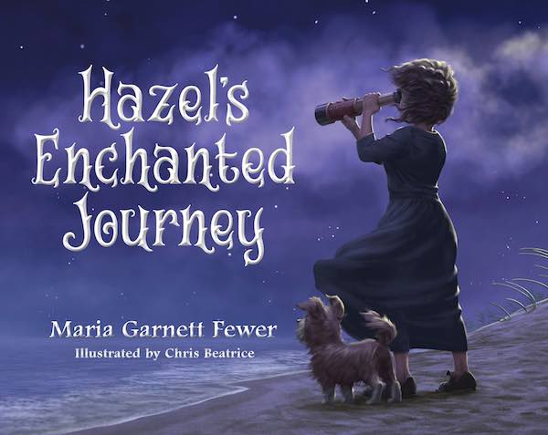 The book cover of Hazel's Enchanted Journey by Maria Fewer.